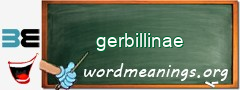 WordMeaning blackboard for gerbillinae